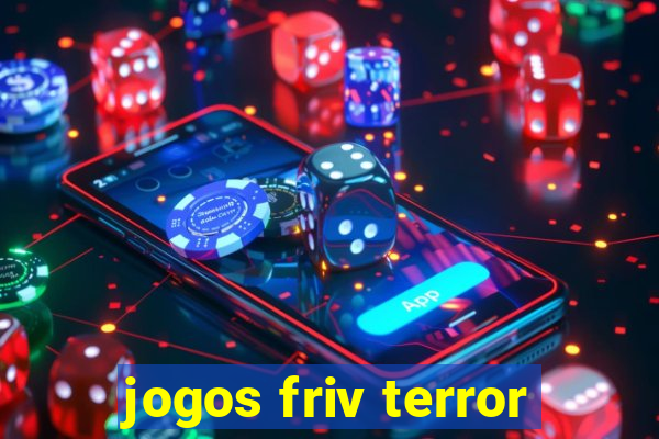 jogos friv terror